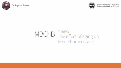 Thumbnail for A10. The effect of aging on tissue homeostasis