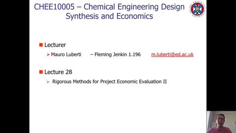 Thumbnail for entry Lecture 28 - Rigorous Methods for Project Economic Evaluation II