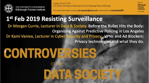 Thumbnail for entry Predictive Policing - Dr Morgan Currie - Data Controversies 2019