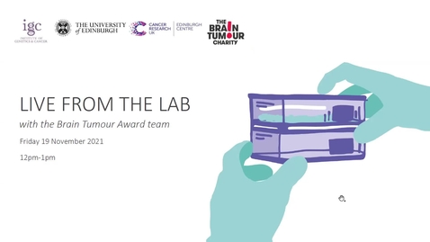 Thumbnail for entry Virtual Lab Tour with Prof Neil Carragher’s Research Group