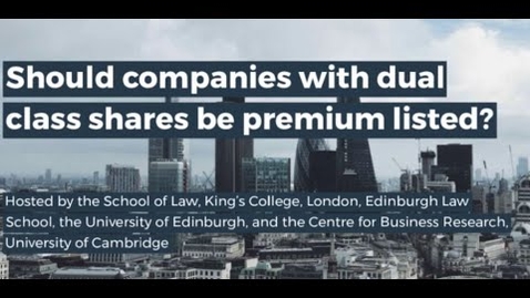 Thumbnail for entry Should companies with dual class shares be premium listed?