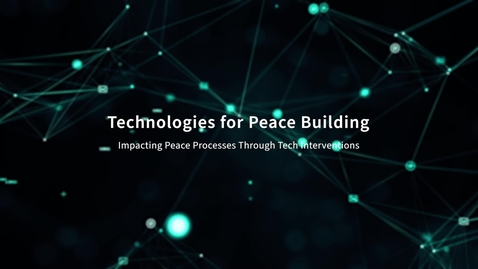 Thumbnail for Technologies for Peace Building - Dr. Devanjan Bhattacharya