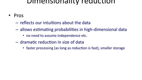 Thumbnail for entry Pros and cons of dimensionality reduction