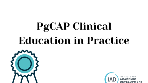 Thumbnail for PgCAP Clinical Education in Practice introductory video presentation