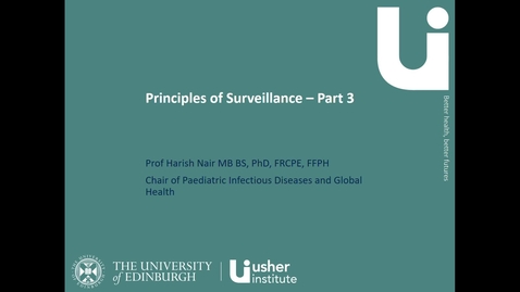Thumbnail for entry Principles of surveillance- Part 3