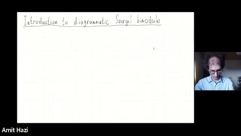 Thumbnail for entry Soergel bimodules, including their motivation from classical Lie theory, their (diagrammatic) construction and applications to modular representation theory - Amit Hazi