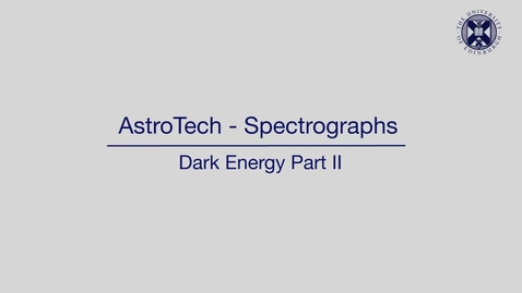 Thumbnail for AstroTech - Spectrographs - Dark energy - Part 2