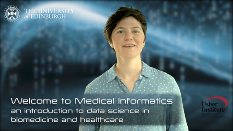 Thumbnail for entry  Lecture 1 video 01 : welcome to Medical Informatics - Areti Manataki