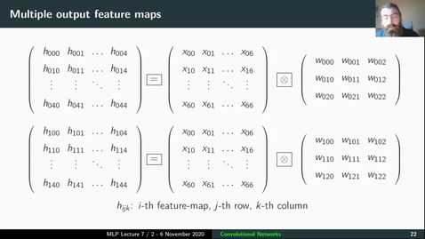 Thumbnail for entry MLP Lecture 07 - Clip 06 - Multiple Feature Maps