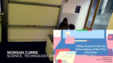 Thumbnail for Morgan Currie - Selling Universal Credit: The Data Imaginary of Real Time Information