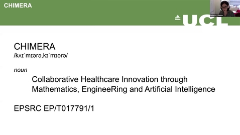 Thumbnail for entry Rebecca Shipley and her group (University College London) - Collaborative Healthcare Innovation through Mathematics, EngineeRing and AI