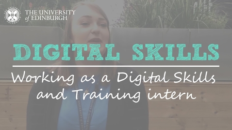 Thumbnail for entry Life as a student intern with the Digital Skills and Training team - Jordana Black