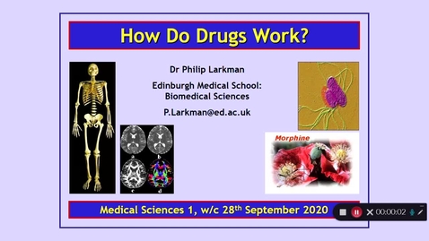 Thumbnail for entry Medical Sciences 1: How Do Drugs Work?  Part 1 Dr Phil Larkman