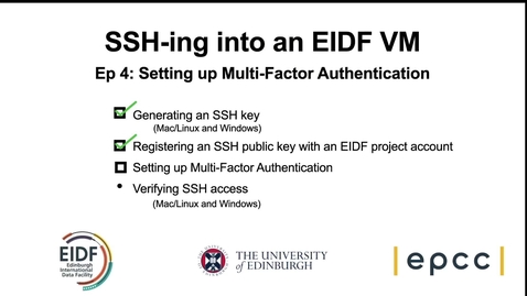 Thumbnail for SSH-ing into an EIDF VM: Episode 4