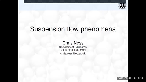 Thumbnail for entry SOFI CDT ACS3 Colloidal Flow Phenomena - Chris Ness