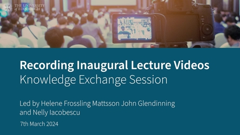 Thumbnail for Recording Inaugural Lecture Videos
