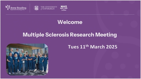 Thumbnail for MS Research Meeting - recording of live event 11th March 2025