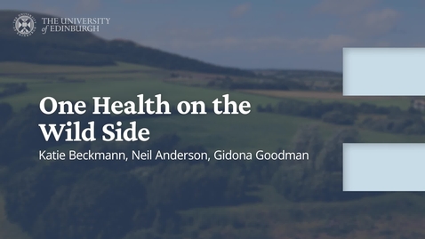 Thumbnail for One Health Series: One Health on the Wild Side