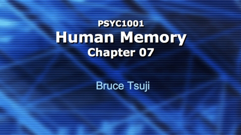 Thumbnail for 2015 PSYC 1001 CH7 A PSYC 2015