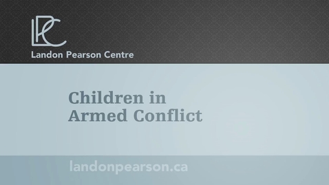 Thumbnail for entry Children in Armed Conflict