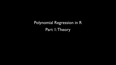 Thumbnail for entry 2015 RLABS MOD2 PolynomialRegression Theory