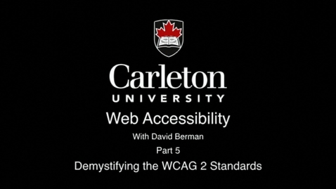 Thumbnail for 5. Demystifying the WCAG 2 Standards