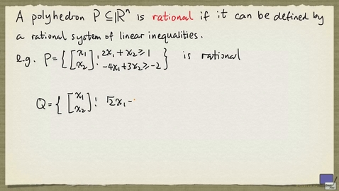 Thumbnail for entry 4 - Meyer's Theorem for rational polyhedra