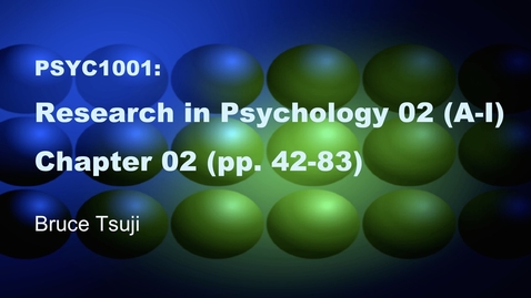 Thumbnail for 2014_Psyc1001_CH2_I