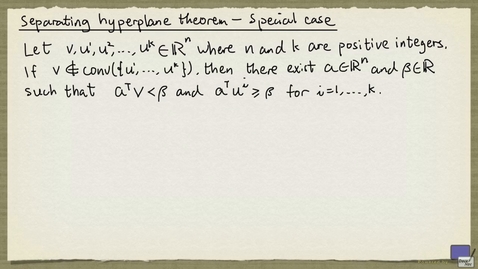 Thumbnail for entry 2 - Separating hyperplane theorem - special case