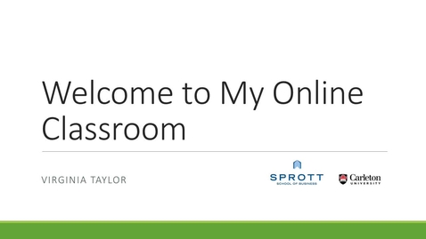Thumbnail for entry Welcome to My Online Classroom - Virginia Taylor
