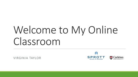 Thumbnail for Welcome to My Online Classroom - Virginia Taylor