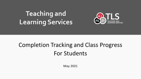 Thumbnail for entry Completion Tracking and Class Progress for Students