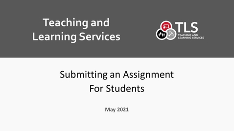 Thumbnail for Submitting an Assignment for Students