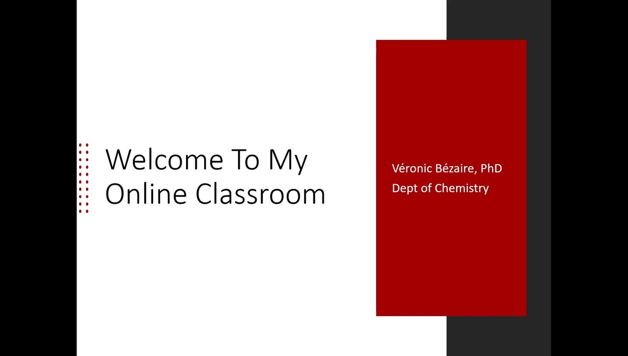 Welcome to My Online Classroom - Veronic Bezaire