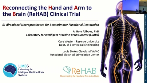 Thumbnail for entry A. Bolu Ajiboye - Reconnecting the Hand and Arm to the Brain (ReHab) Clinical Trial