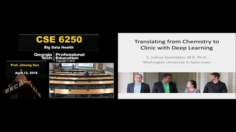 Thumbnail for CSE 6250 Lecture - S. Joshua Swamidass, Washington University