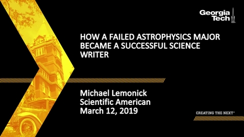 Thumbnail for entry Michael Lemonick - How a Failed Astrophysics Major Became a Successful Science Writer