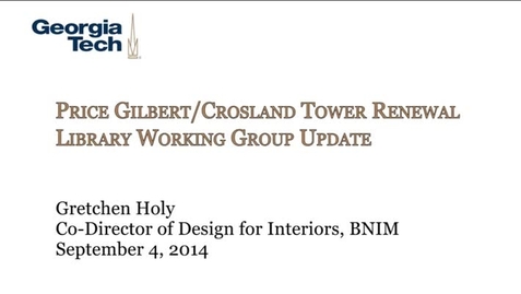 Thumbnail for entry 9-4-2014 Price Gilbert/Crosland Renewal Working Group Update