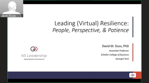 Thumbnail for entry Leading (Virtual) Resilience People, Perspective &amp; Patience