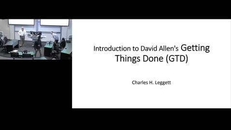 Thumbnail for entry Introduction to David Allen's Getting Things Done