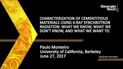 Thumbnail for entry Characterization of cementitious materials using X-ray synchrotron radiation: What we know, what we don’t know, and what we want to know - Paulo Monteiro