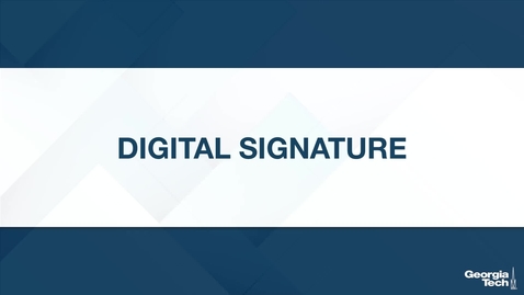 Thumbnail for entry Digital Signature