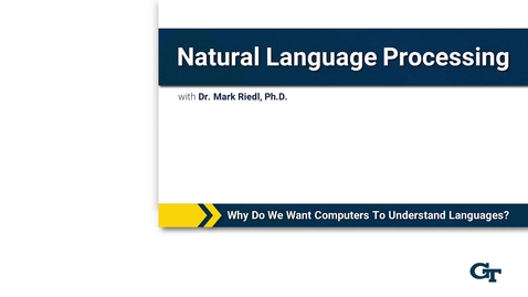 Thumbnail for entry Why Do We Want Computers To Understand Languages?