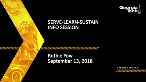Thumbnail for SLS Information Session and SLCE Training- What IS Serve-Learn-Sustain? - Ruthie Yow