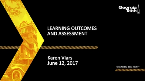 Thumbnail for entry Learning Outcomes and Assessment - Karen Viars