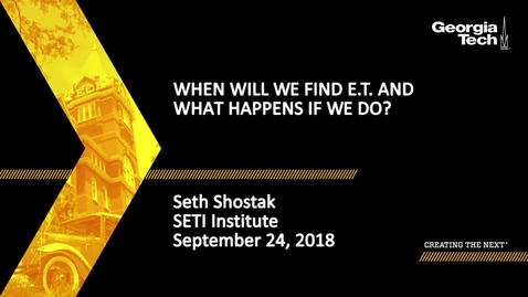 Thumbnail for entry Seth Shostak - When Will We Find E.T. and What Happens If We Do?