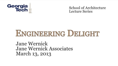 Thumbnail for entry Engineering Delight - Jane Wernick