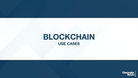Thumbnail for Blockchain: Use Cases