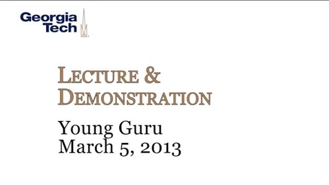 Thumbnail for entry Lecture &amp; Demonstration / Young Guru - Gimel Keaton (Young Guru)