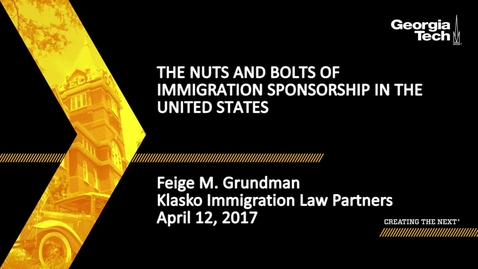 Thumbnail for entry The Nuts and Bolts of Immigration Sponsorship in the U.S - Feige Grundman